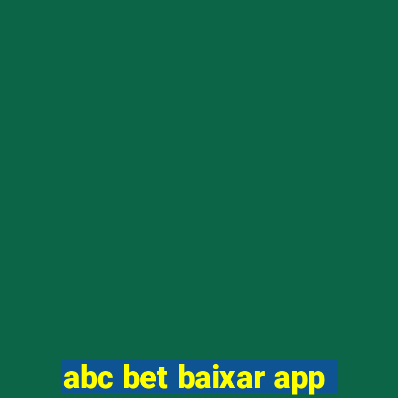 abc bet baixar app